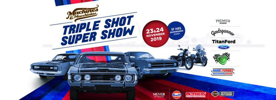 Machines & Macchiatos Triple Shot Super Show - Saturday (NSW) Cover Image