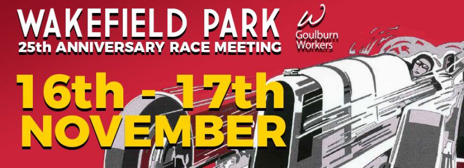 Wakefield Park 25th Anniversary Sponsored by Goulburn Workers (NSW) Cover Image