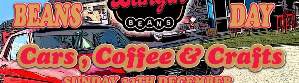 BANGIN' BEANS FAMILY DAY - Cars, Coffee & Crafts (Qld) Cover Image