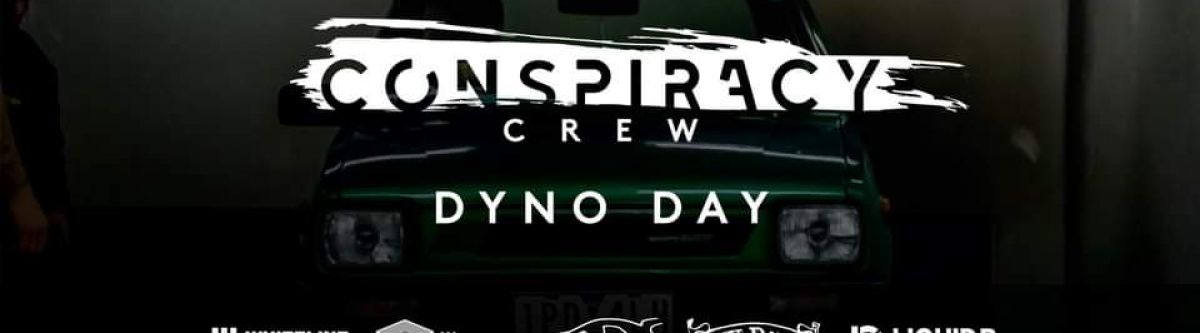 Conspiracy Crew Dyno Day! (Vic) Cover Image