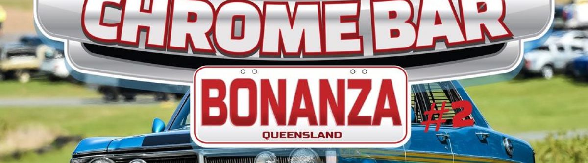 Chrome Bar Bonanza #2 2021 (Qld) Cover Image