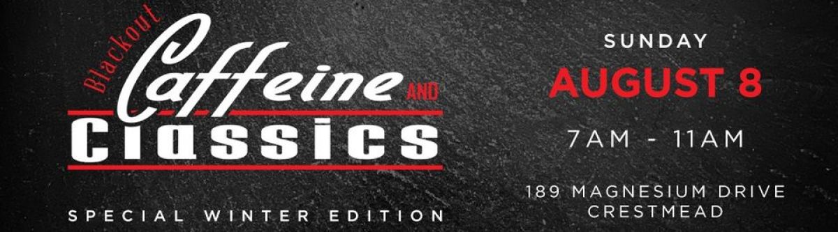 Caffeine  Classics - Winter Edition (Qld) *CANCELLED* Cover Image