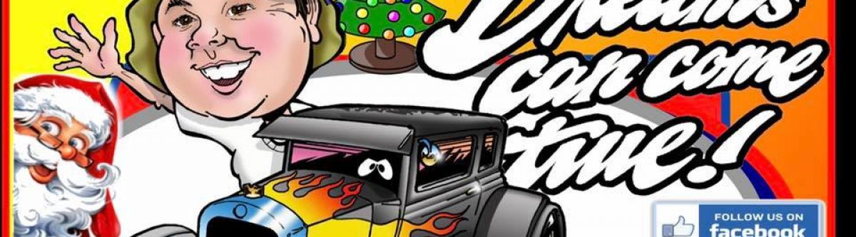 Dreams can Come True( Christmas for Adam) Car Meet and mini festival (NSW) Cover Image