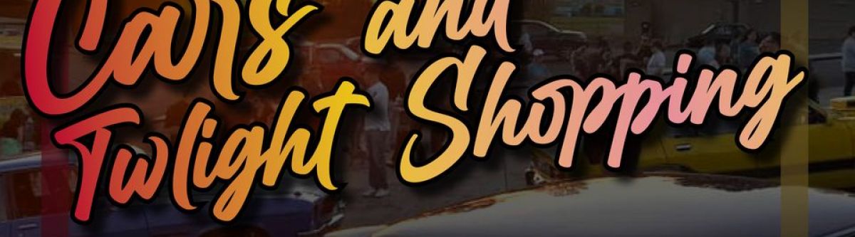 Cars & Twilight Shopping @ 2.0 (Vic) Cover Image