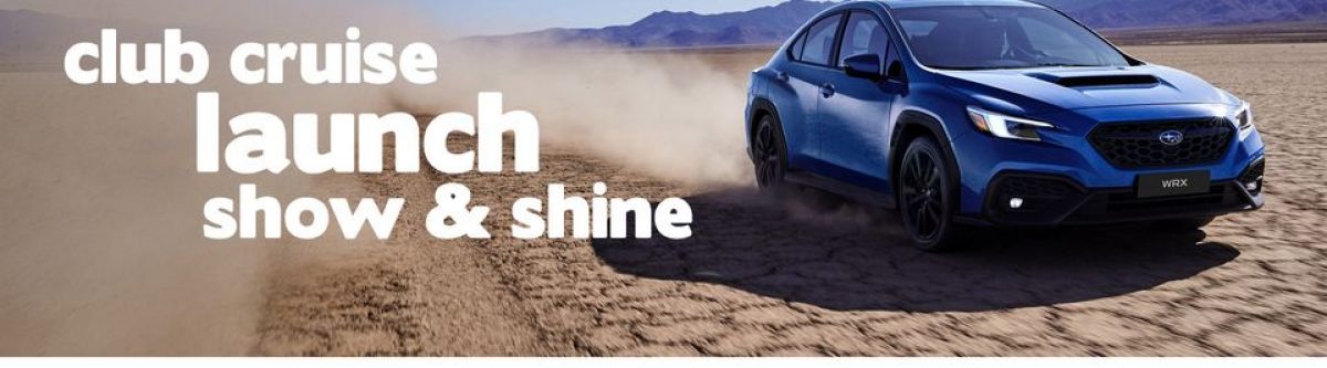 2022 WRX Launch - Cruise and Show & Shine at Suttons Subaru Chullora (NSW) Cover Image