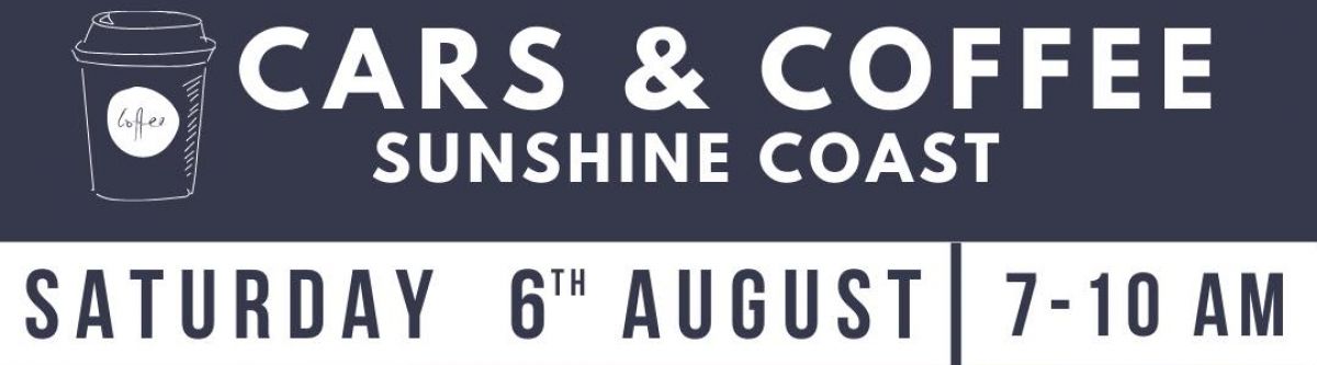 Cars & Coffee - Sunshine Coast (Qld) Cover Image