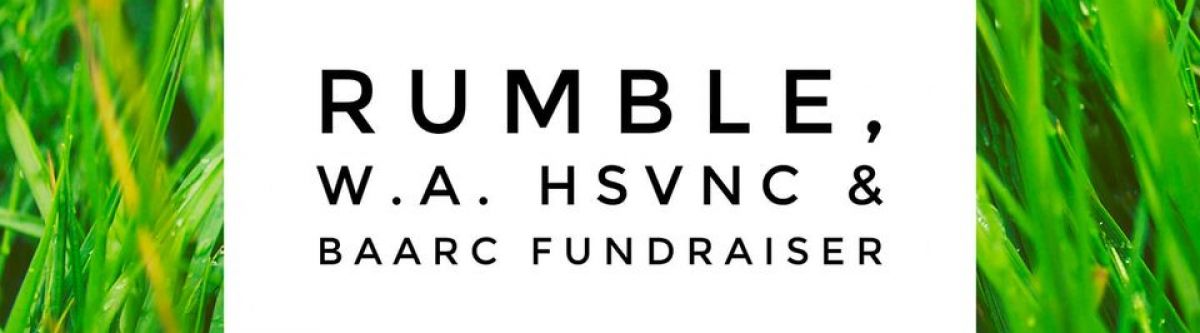 RUMBLE, W.A HSVNC AND BARRC FUNDRAISER (WA) Cover Image