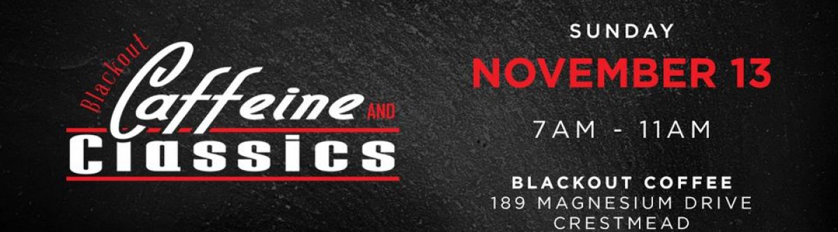 Caffeine  Classics - 13 November 2022 (Qld) *CANCELLED* Cover Image