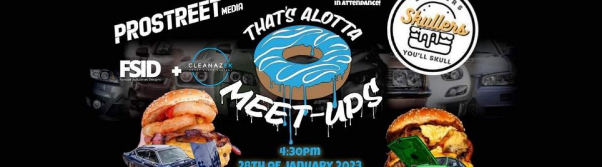 That\s Alotta Meet-Ups x Prostreet Media x Skullers (Vic) Cover Image