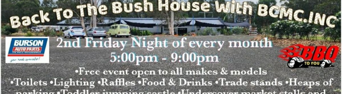 Back To The Bush House With BCMC (Qld) Cover Image