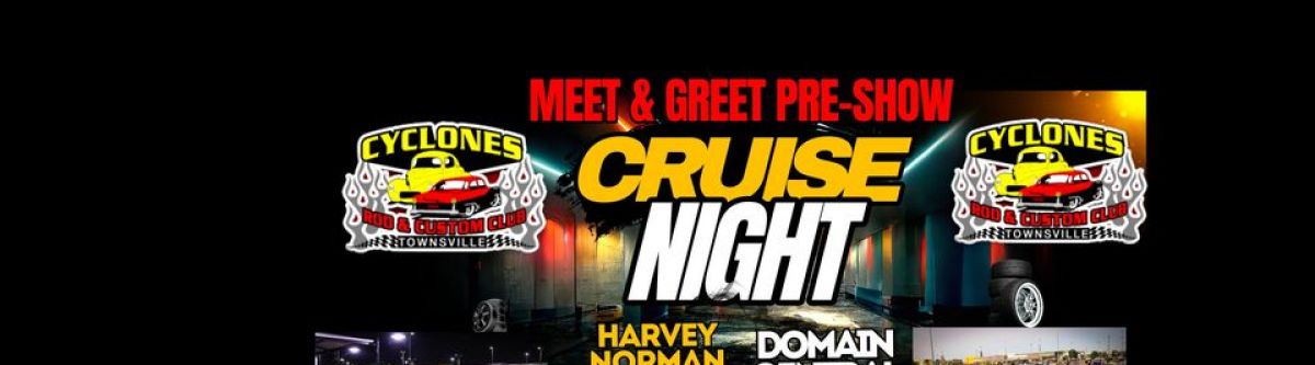Cyclones Meet & Greet Pre Show Cruise Night (Qld) Cover Image