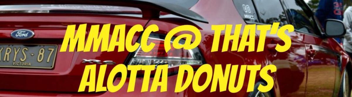 MMACC THAT'S ALOTTA DONUTS June Monthly Meet (Vic) Cover Image