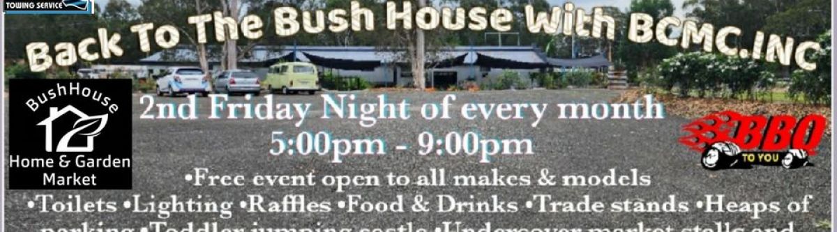 Back To The Bush House With BCMC (Qld) Cover Image