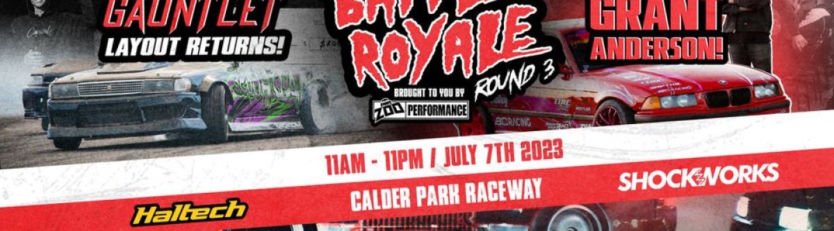 Battle Royale Round 3 - JULY 7 ft INSTAGRANT (Vic) Cover Image