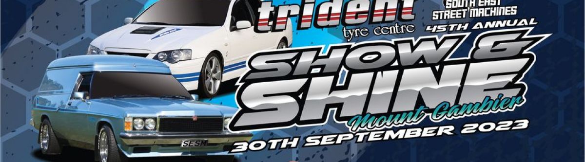 Trident Tyres South East Street Machines 45th Annual Show’n’Shine (SA) Cover Image