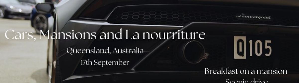 Cars, Mansions and La Nourriture (Qld) Cover Image
