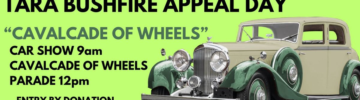 TARA BUSHFIRE APPEAL DAY "CAVALCADE OF WHEELS" (Qld) Cover Image