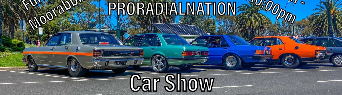 PROSTREETERSAUS and PRORADIALNATION Car Show Cruise Cover Image