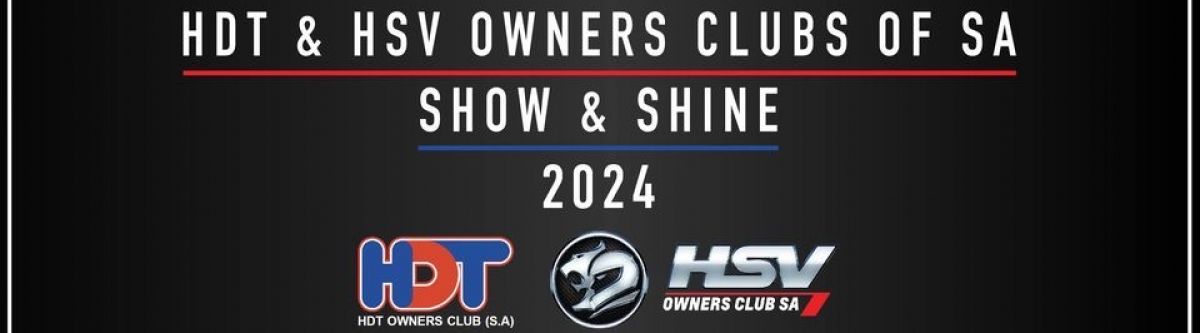 HDT/HSV Owners Clubs of SA Show and Shine 2024 Cover Image
