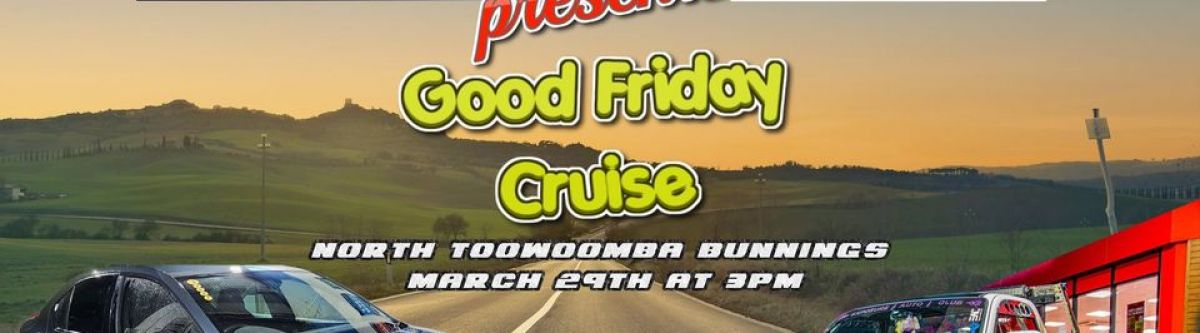 Exposure auto club and Toowoomba night cruisers Good Friday event Cover Image