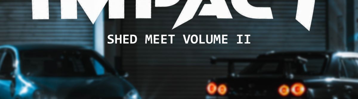 Impact Shed Meet - Volume 2 Cover Image
