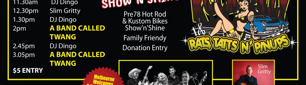 Rats Tatts n Pinups welcomes 'A Band Called Twang' Show'n'Shine Cover Image