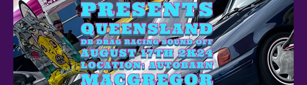 Queensland db drag racing sound off event Cover Image